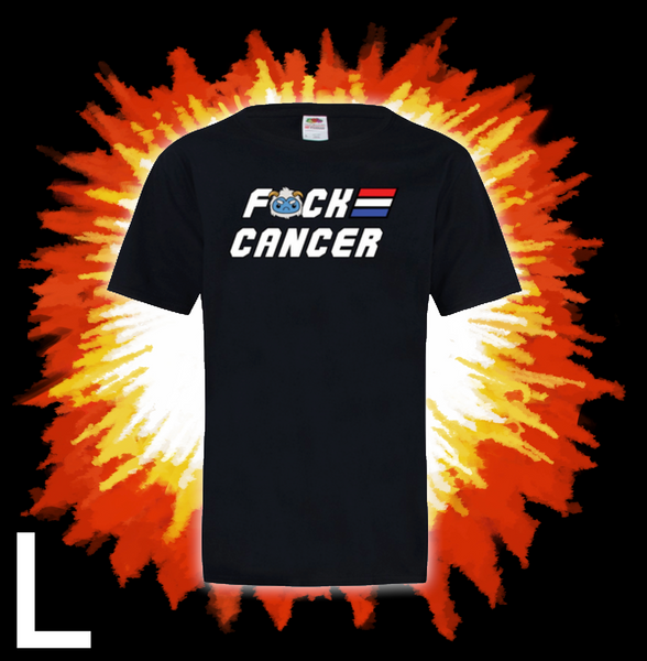 ROMA - F*CK CANCER Shirt - Size LARGE - PRE ORDER